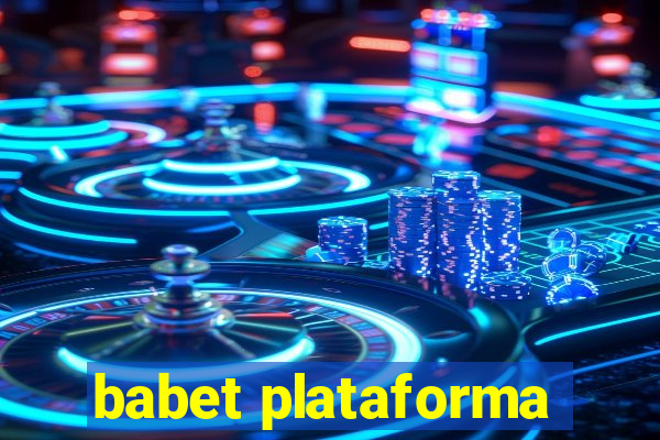 babet plataforma